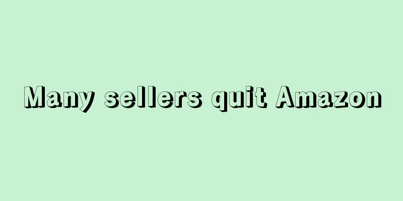 Many sellers quit Amazon