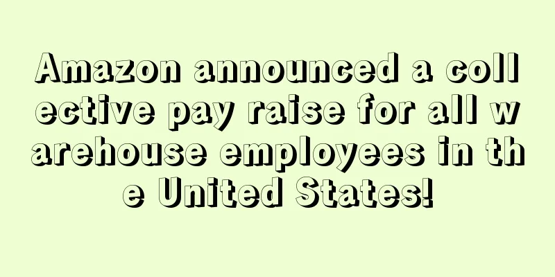 Amazon announced a collective pay raise for all warehouse employees in the United States!