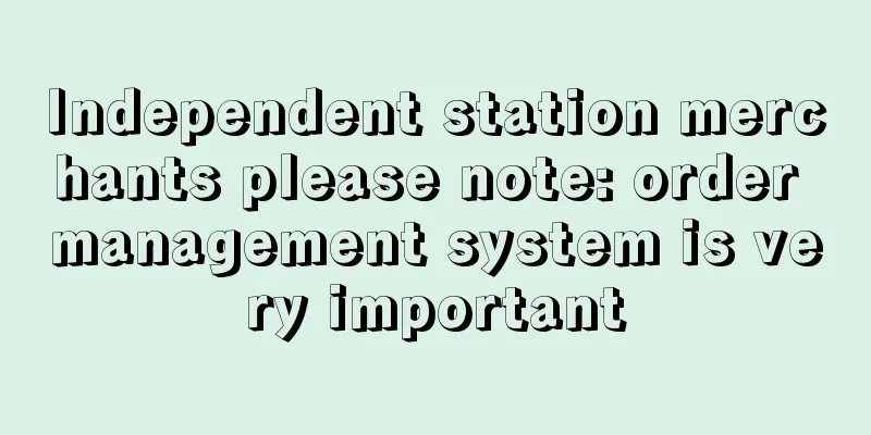 Independent station merchants please note: order management system is very important
