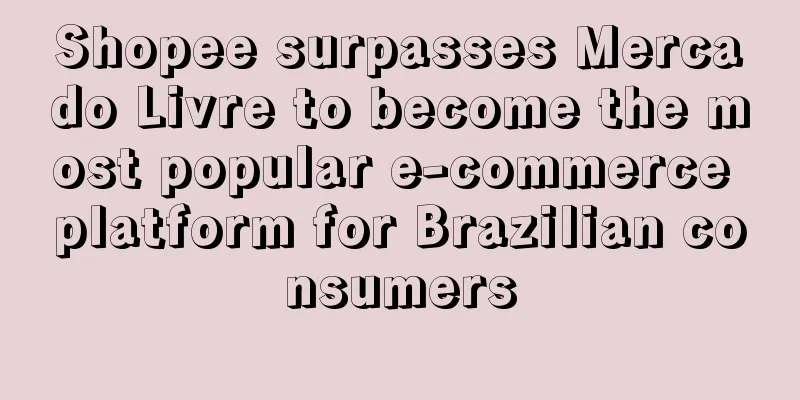 Shopee surpasses Mercado Livre to become the most popular e-commerce platform for Brazilian consumers