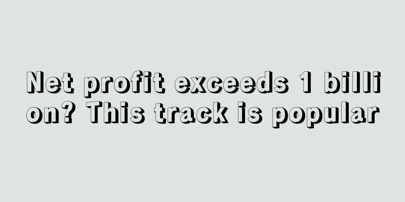 Net profit exceeds 1 billion? This track is popular