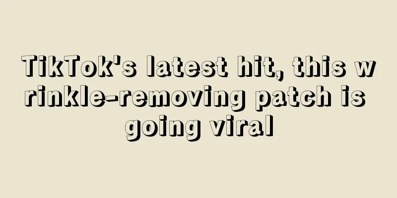 TikTok's latest hit, this wrinkle-removing patch is going viral