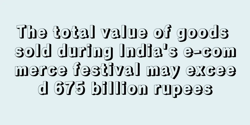 The total value of goods sold during India's e-commerce festival may exceed 675 billion rupees