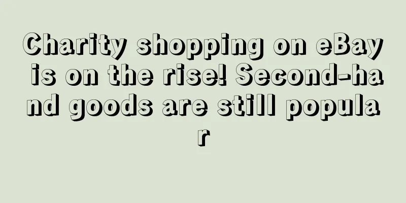 Charity shopping on eBay is on the rise! Second-hand goods are still popular