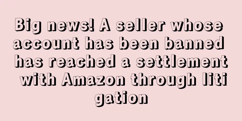 Big news! A seller whose account has been banned has reached a settlement with Amazon through litigation