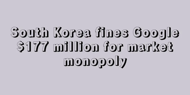 South Korea fines Google $177 million for market monopoly