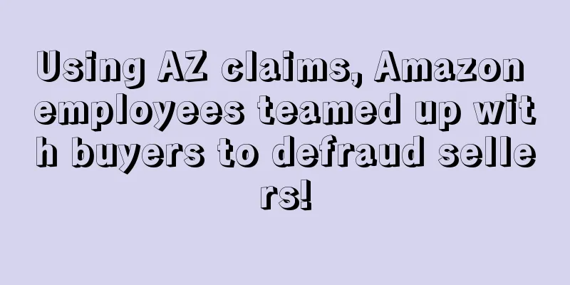 Using AZ claims, Amazon employees teamed up with buyers to defraud sellers!