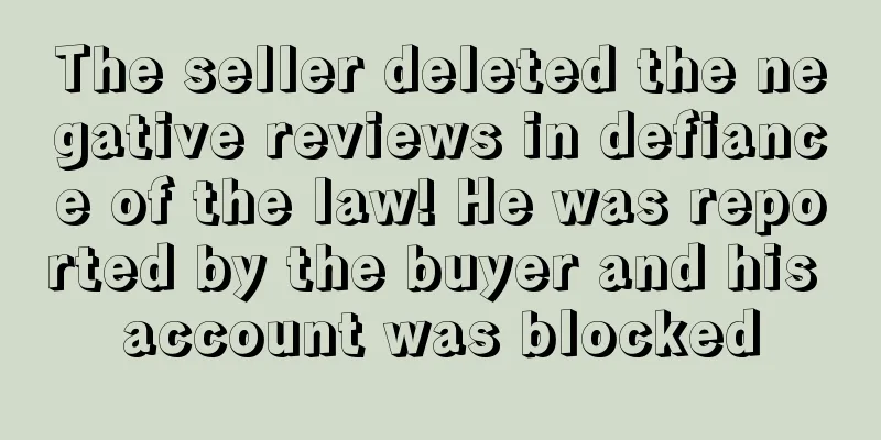 The seller deleted the negative reviews in defiance of the law! He was reported by the buyer and his account was blocked