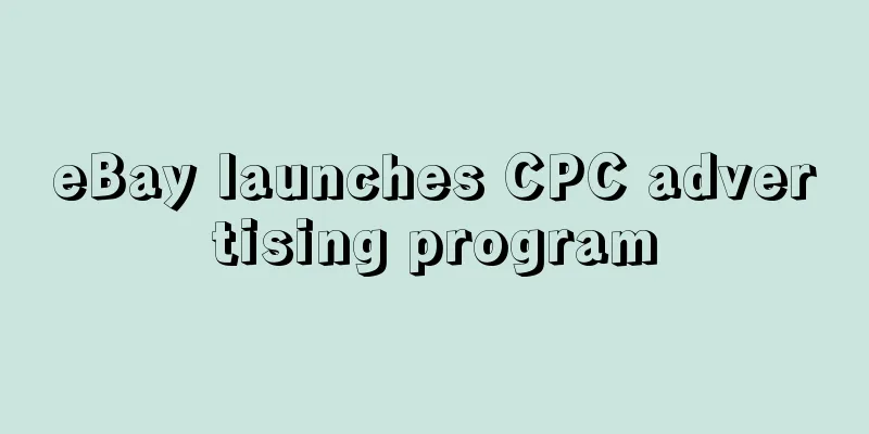 eBay launches CPC advertising program