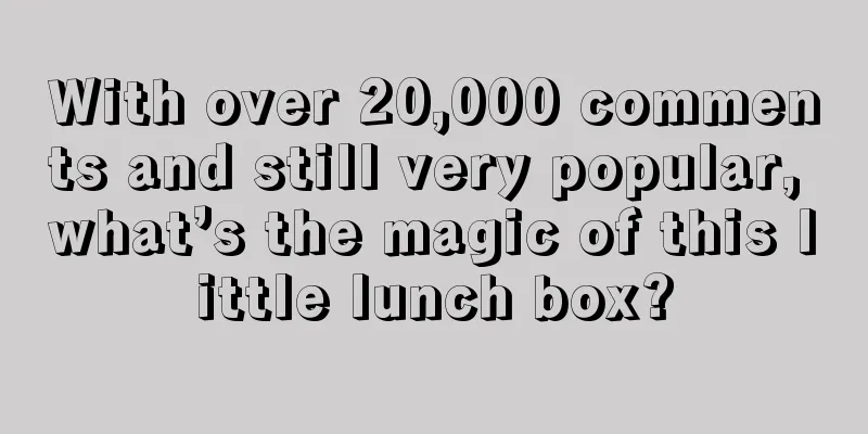 With over 20,000 comments and still very popular, what’s the magic of this little lunch box?