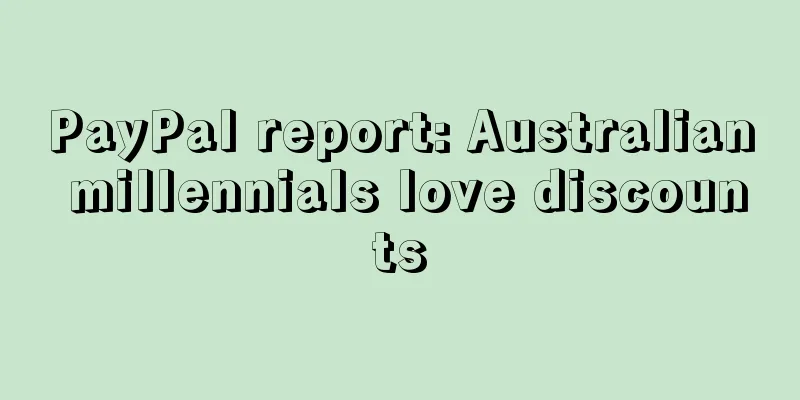 PayPal report: Australian millennials love discounts
