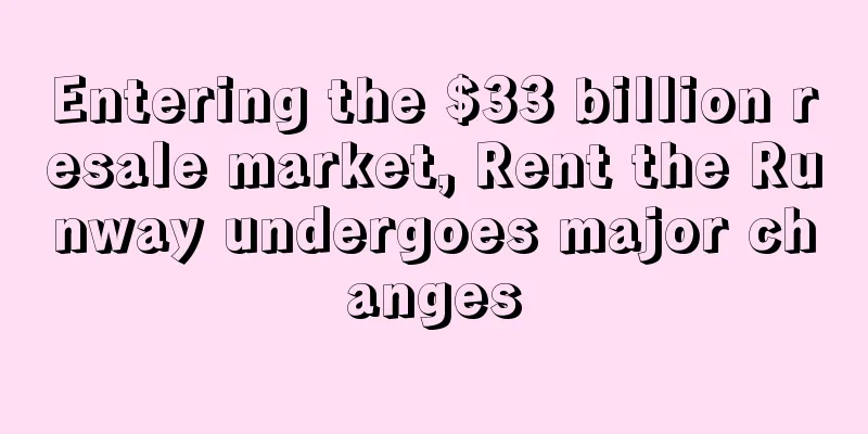 Entering the $33 billion resale market, Rent the Runway undergoes major changes