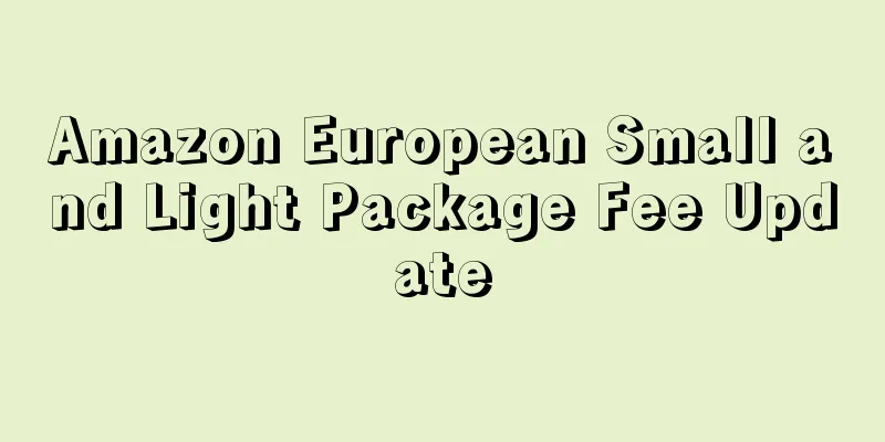 Amazon European Small and Light Package Fee Update