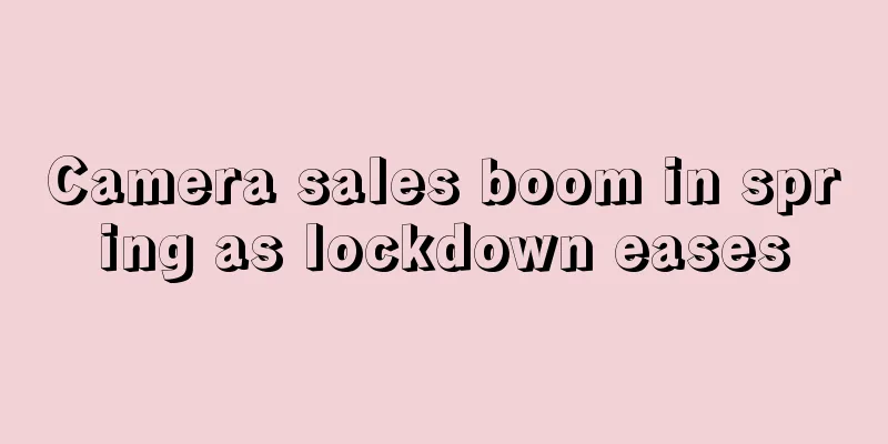 Camera sales boom in spring as lockdown eases