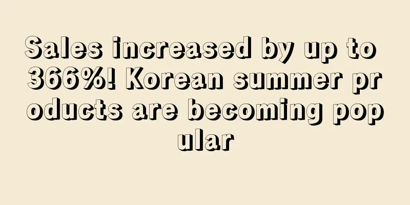 Sales increased by up to 366%! Korean summer products are becoming popular
