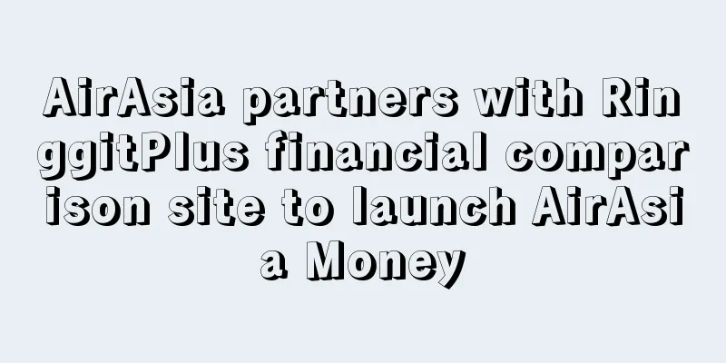 AirAsia partners with RinggitPlus financial comparison site to launch AirAsia Money
