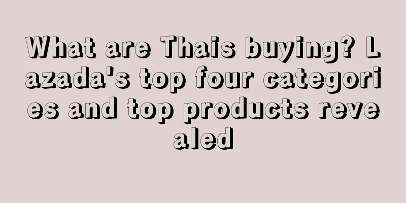 What are Thais buying? Lazada's top four categories and top products revealed