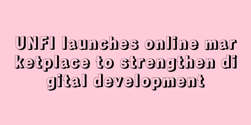 UNFI launches online marketplace to strengthen digital development