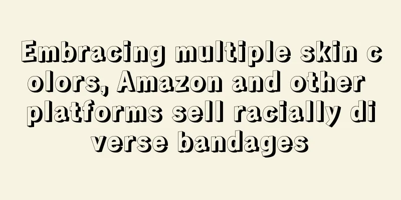 Embracing multiple skin colors, Amazon and other platforms sell racially diverse bandages