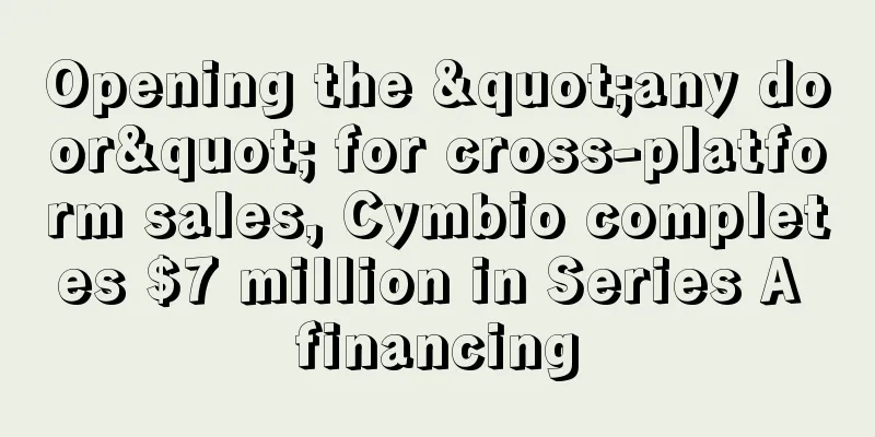 Opening the "any door" for cross-platform sales, Cymbio completes $7 million in Series A financing