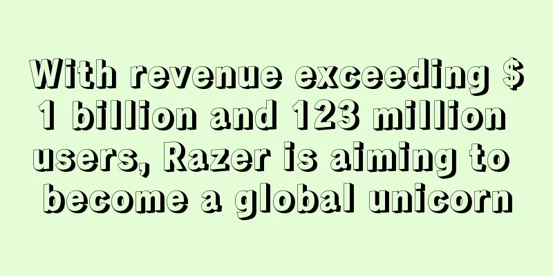 With revenue exceeding $1 billion and 123 million users, Razer is aiming to become a global unicorn