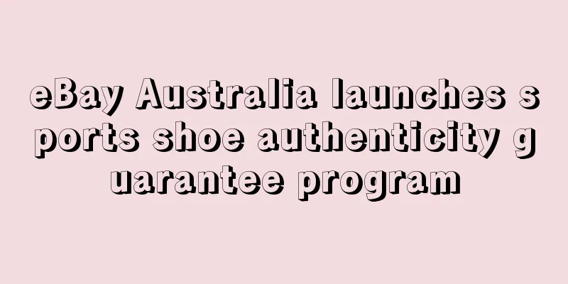 eBay Australia launches sports shoe authenticity guarantee program