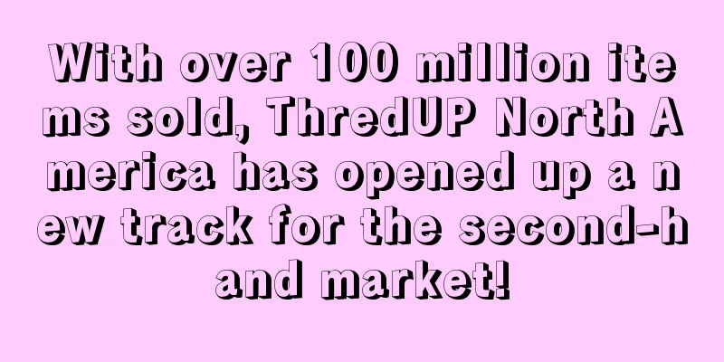With over 100 million items sold, ThredUP North America has opened up a new track for the second-hand market!
