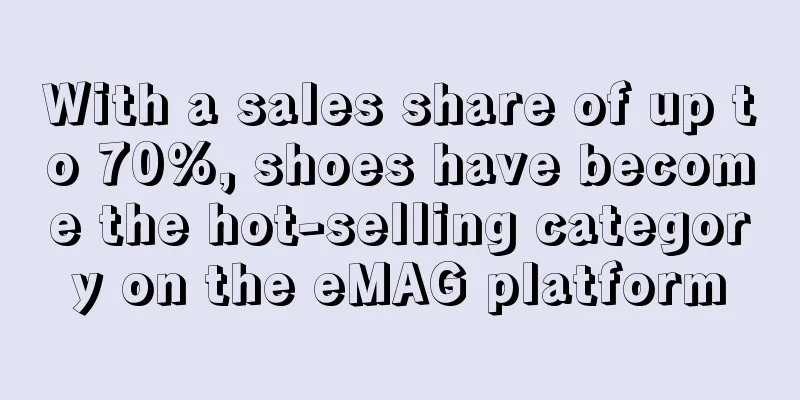 With a sales share of up to 70%, shoes have become the hot-selling category on the eMAG platform