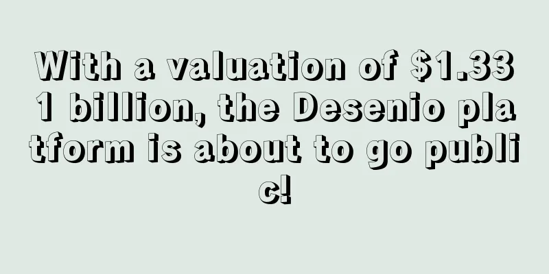 With a valuation of $1.331 billion, the Desenio platform is about to go public!