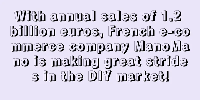 With annual sales of 1.2 billion euros, French e-commerce company ManoMano is making great strides in the DIY market!